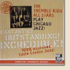 The Tremble Kids All Stars Play Chicago Jazz!